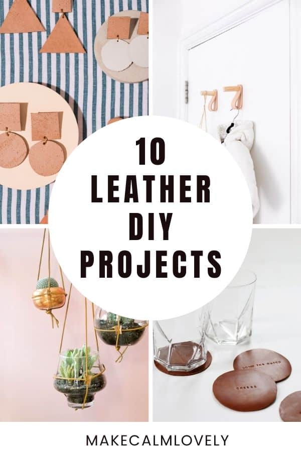 Leather DIY Projects