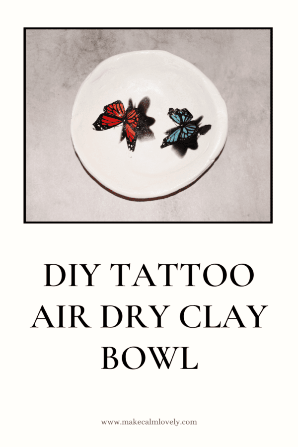 DIY Tattoo Air Dry Clay Bowl