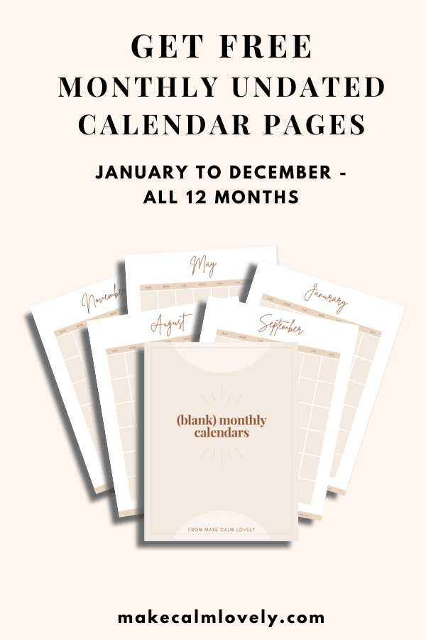 Monthly undated calendar pages